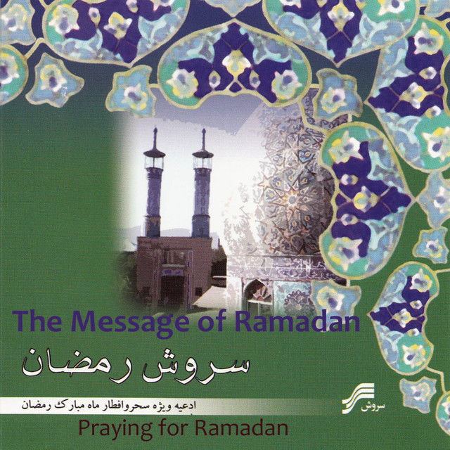 Soroush-E-Ramazan (The Message Of Ramadan)-Islamic Religous prays