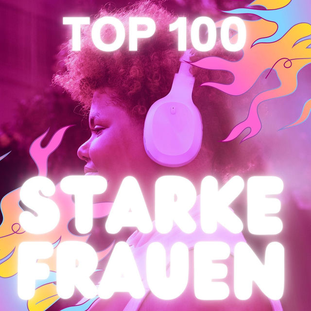 Starke Frauen - Top 100