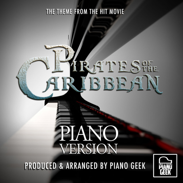 Pirates Of The Caribbean Main Theme (From "Pirates Of The Caribbean") [Piano Version]