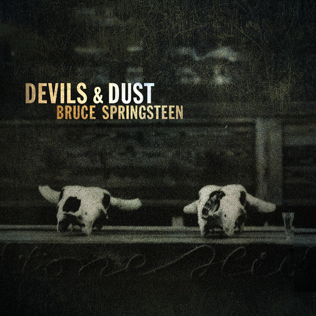 Devils & Dust (for Target)