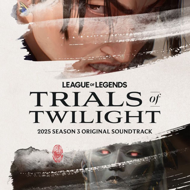 Trials of Twilight (Original Soundtrack from League of Legends)