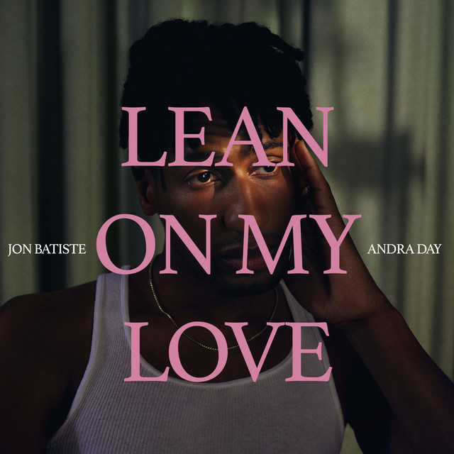 LEAN ON MY LOVE