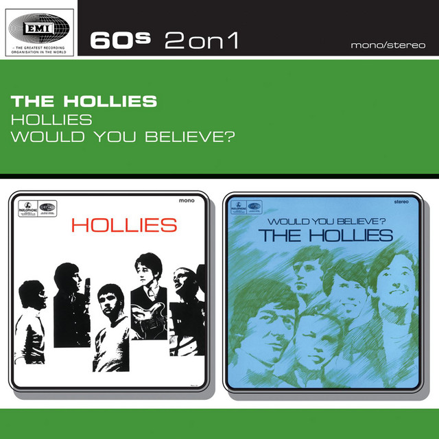 Hollies / Would You Believe?