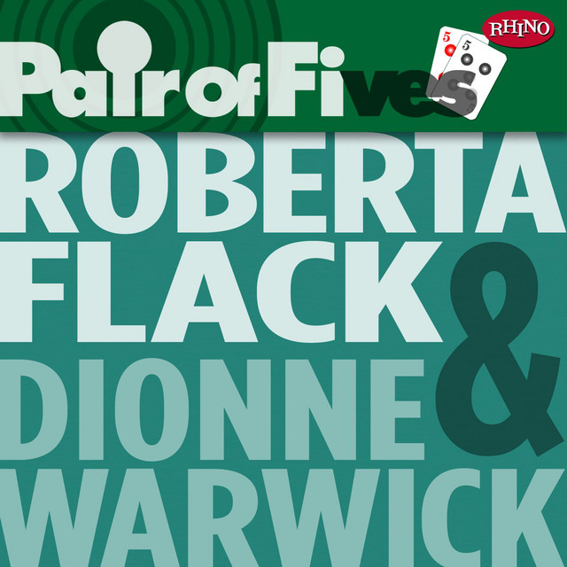 Roberta Flack / Dionne Warwick