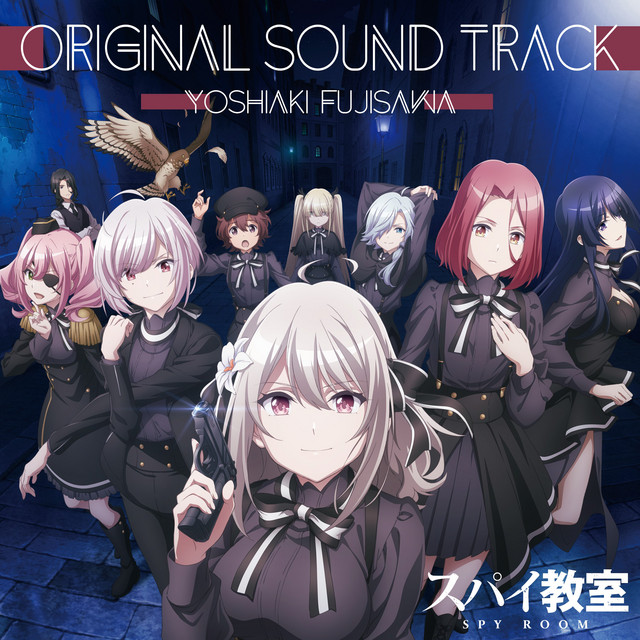 BGM FROM TV SERIES ”SPY CLASSROOM”