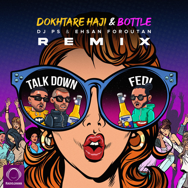 Dokhtare Haji (DJ PS & Ehsan Foroutan Remix)