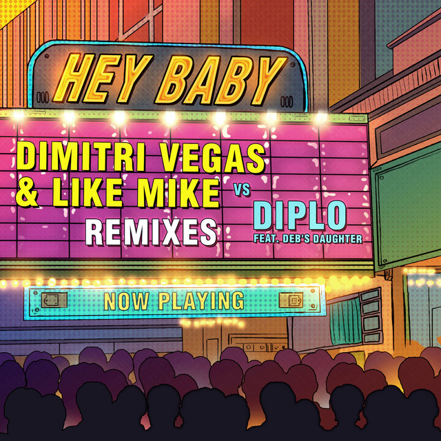 Hey Baby (Remixes)