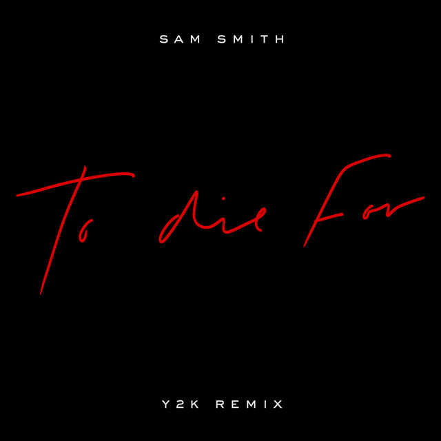 To Die For (Y2K Remix)