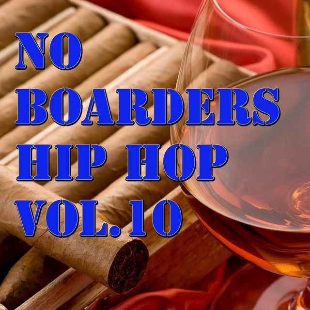 No Boarders HIp Hop, Vol.10