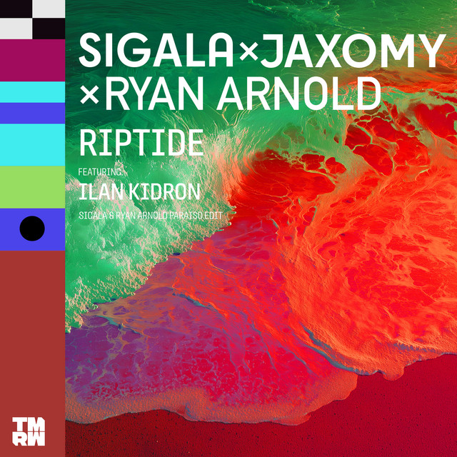 Riptide (Sigala & Ryan Arnold Paraiso Edit)