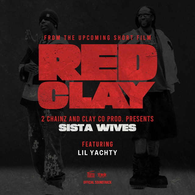 SISTA WIVES (from the Short Film "Red Clay")