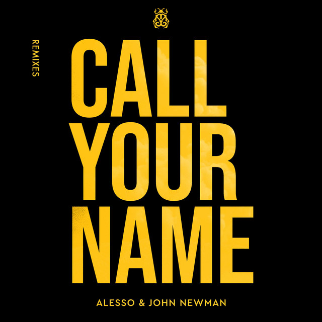 Call Your Name (Remixes)