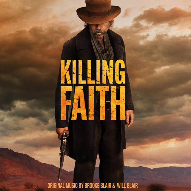 Killing Faith (Original Motion Picture Soundtrack)