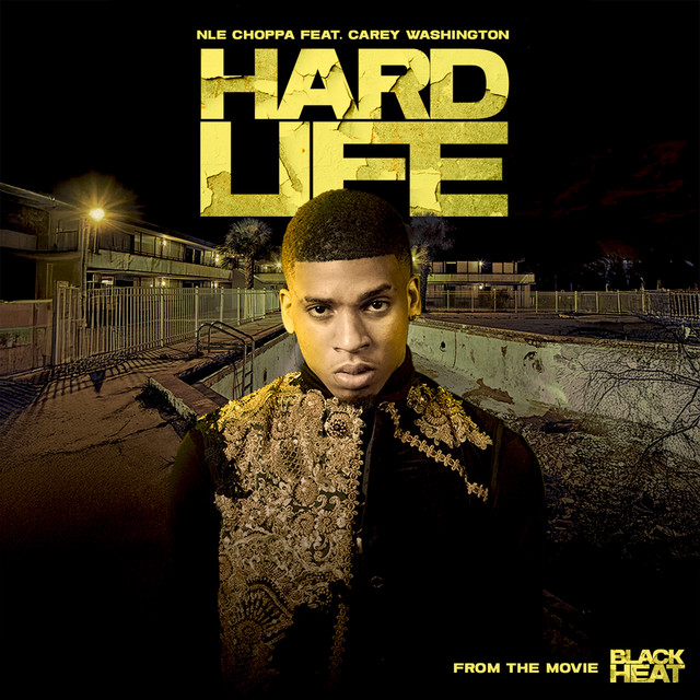 HARD LIFE (feat. Carey Washington)