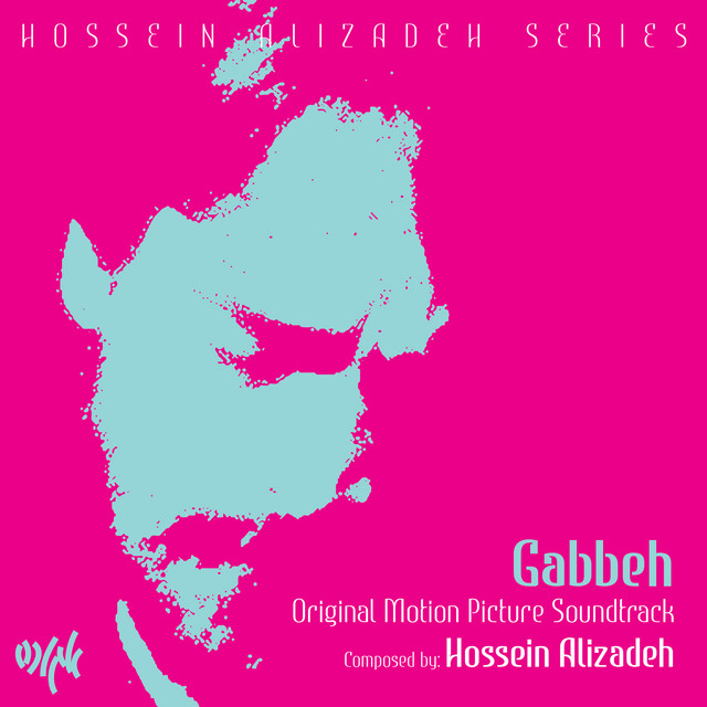 Gabbeh (Original Motion Picture Soundtrack)