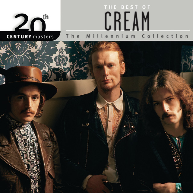 The Best Of Cream 20th Century Masters The MIllennium Collection