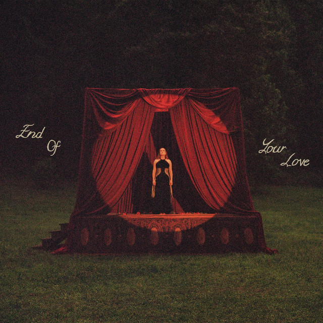 End Of Your Love