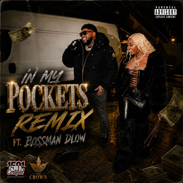 In My Pockets (Remix)