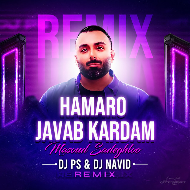 Hame Ro Javab Kardam (Remix)