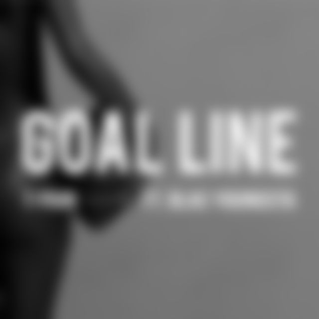 Goal Line (feat. Blac Youngsta)