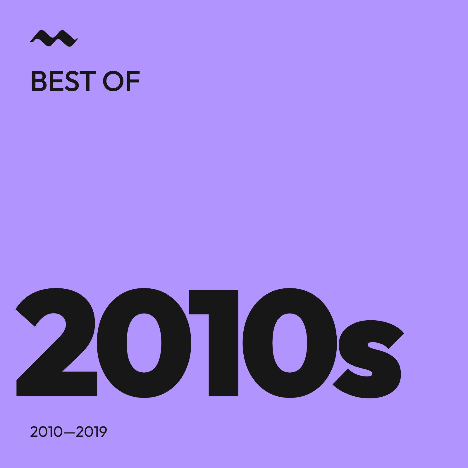 Best Of 2010s