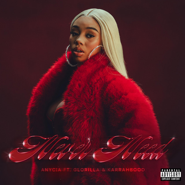 Never Need (feat. GloRilla & KARRAHBOOO)