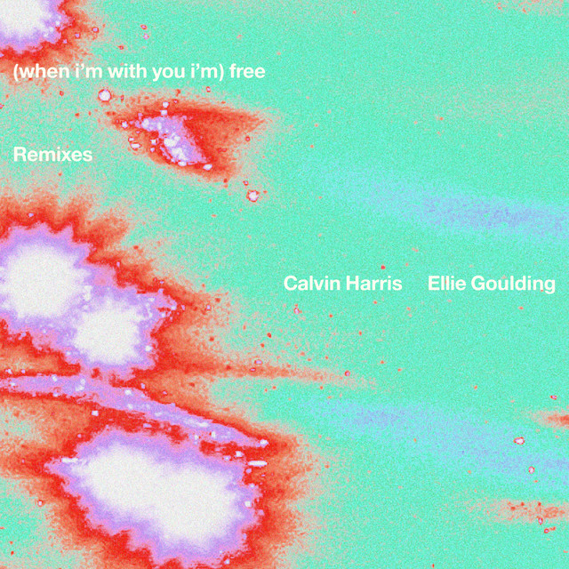 Free (with Ellie Goulding) [Remixes]
