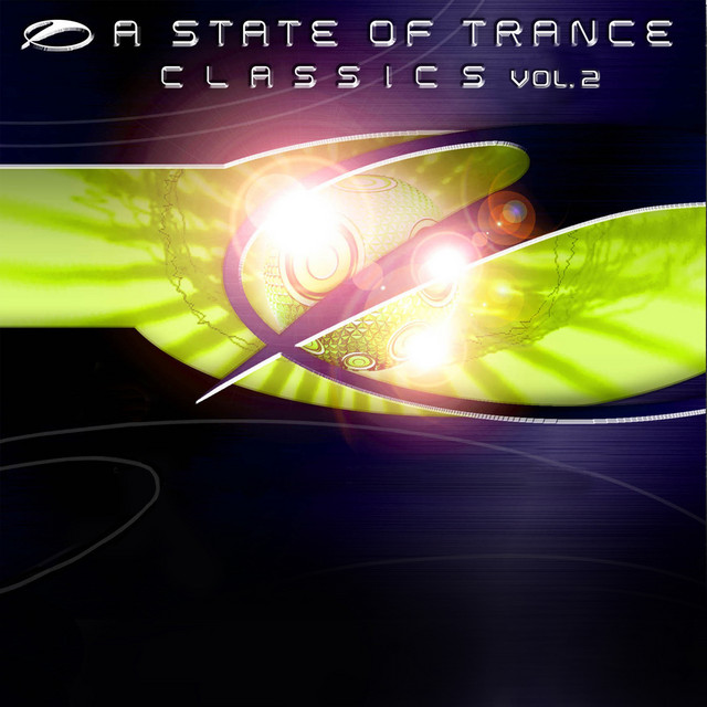 A State Of Trance Classics. Vol.2