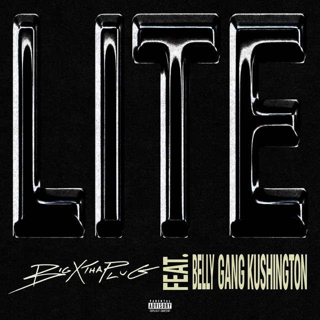 LITE (feat. Belly Gang Kushington)