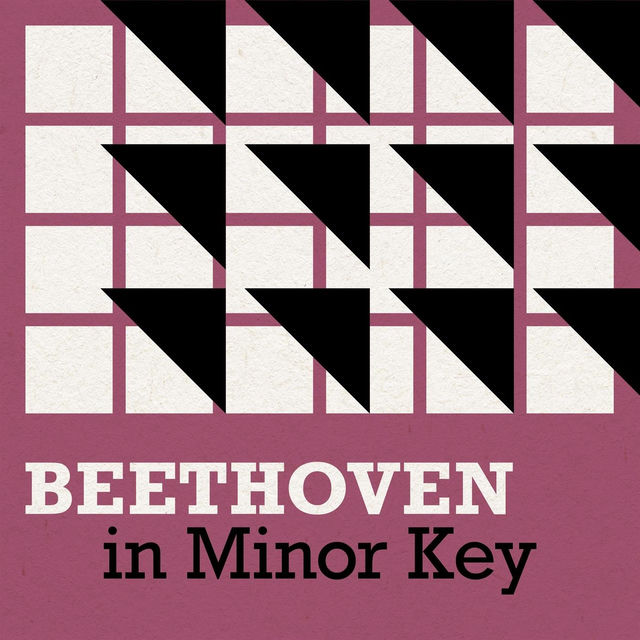 Beethoven in Minor Key