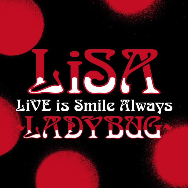 LiVE is Smile Always～LADYBUG～ at 日本武道館