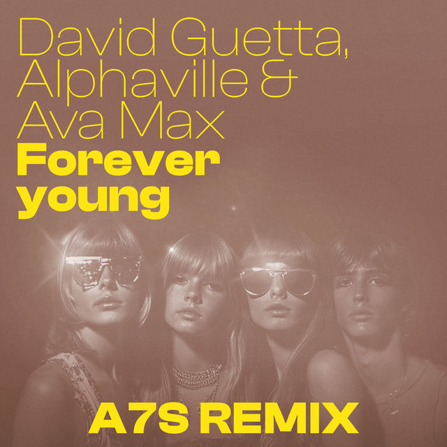 Forever Young (A7S Remix)