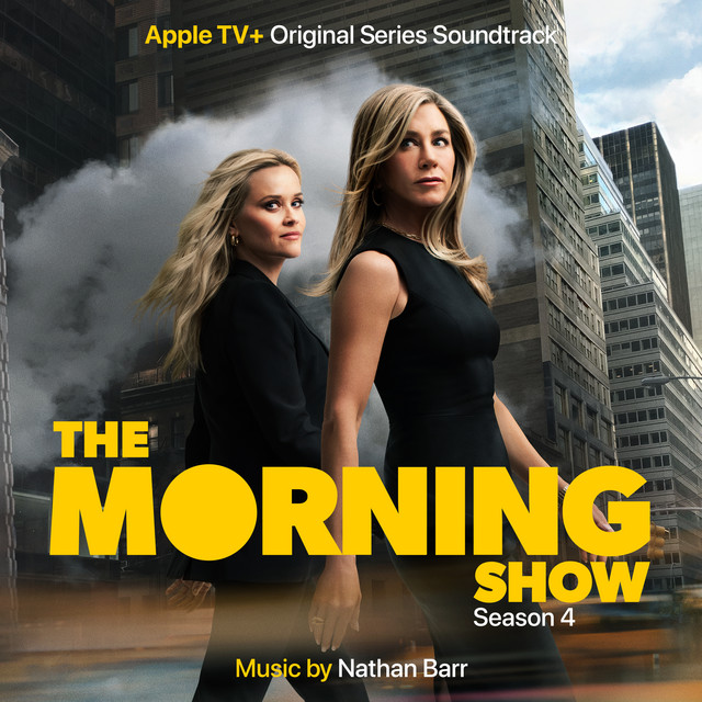 The Morning Show, Season 4 (Apple TV+ Original Series Soundtrack)