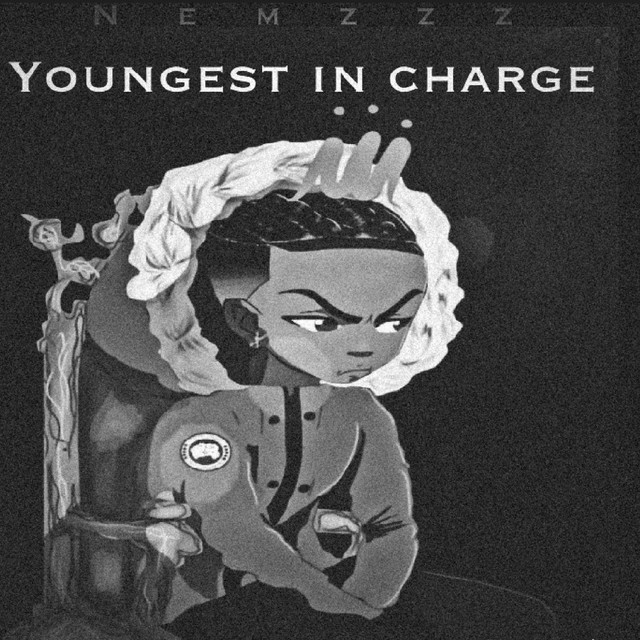 Youngest in charge (Freestyle)