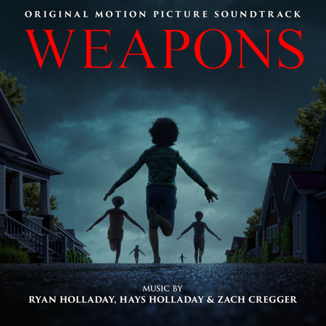 Weapons (Original Motion Picture Soundtrack)