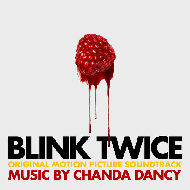 Blink Twice (Original Motion Picture Soundtrack)