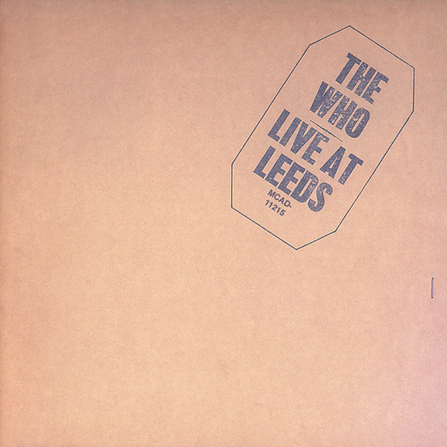 Live At Leeds (Expanded Edition)