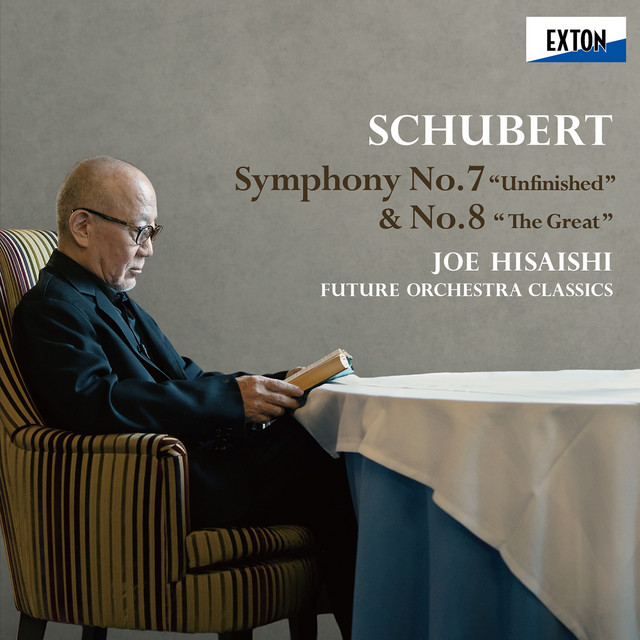 Schubert: Symphony No. 7 "Unfinished" & No. 8 "The Great"