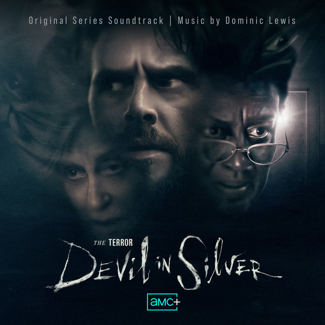 The Terror: Devil In Silver (Original Series Soundtrack)