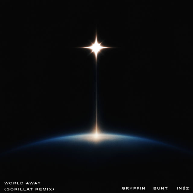 World Away (GorillaT Remix)