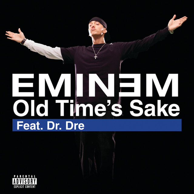 Old Time's Sake feat. Dr. Dre (Explicit Version)