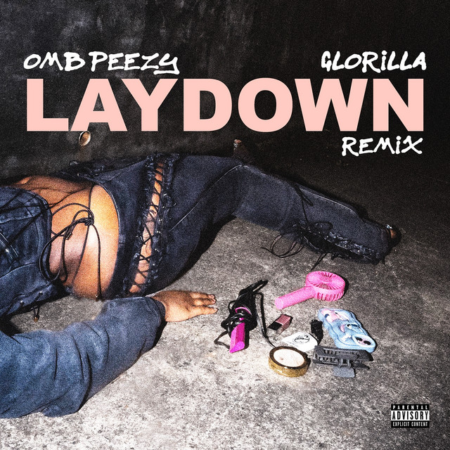 Lay Down (feat. GloRilla) [Remix]