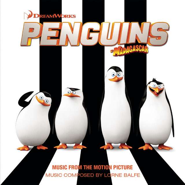 Penguins of Madagascar (Music from the Motion Picture)