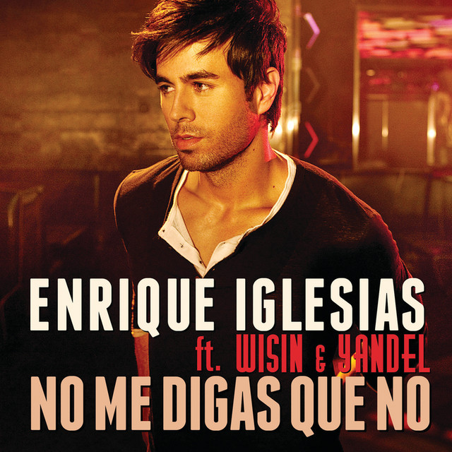 No Me Digas Que No
