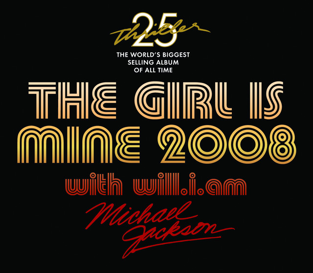 The Girl Is Mine 2008 with will.i.am