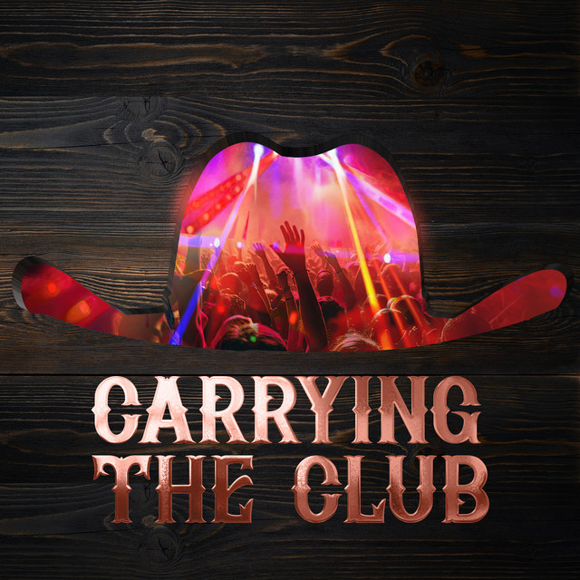 Carrying the Club feat. Cooper Alan and Shaylen