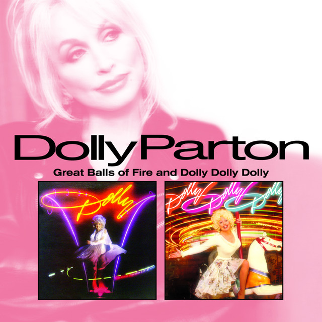 Great Balls Of Fire / Dolly Dolly Dolly
