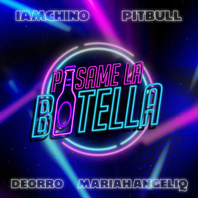 Pasame La Botella