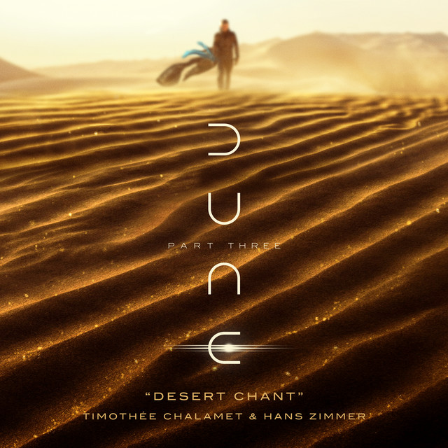 Desert Chant (from "Dune: Part Three")