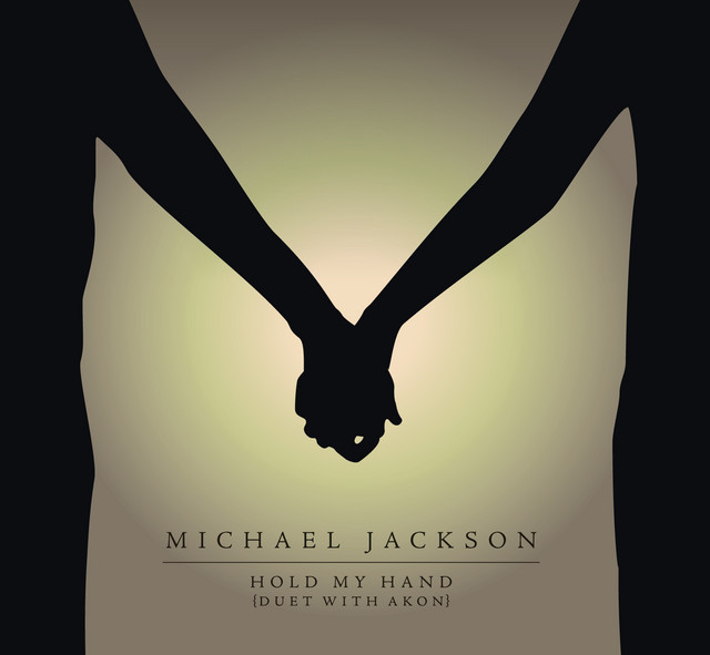 Hold My Hand (Duet With Akon)